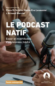 Le podcast natif