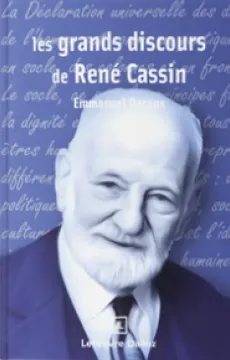 Les grands discours de René Cassin 