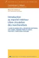 2015_introduction_au_marche_interieur_libre_circulation_marchandises.png