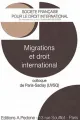 Migrations et droit international