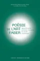 Poésie de l'Art faber, quand les poètes racontent et façonnent les mondes économiques